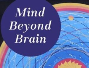 Sunday August 2nd - Live-streamed on Zoom -  Diana Clift "Mind beyond brain."